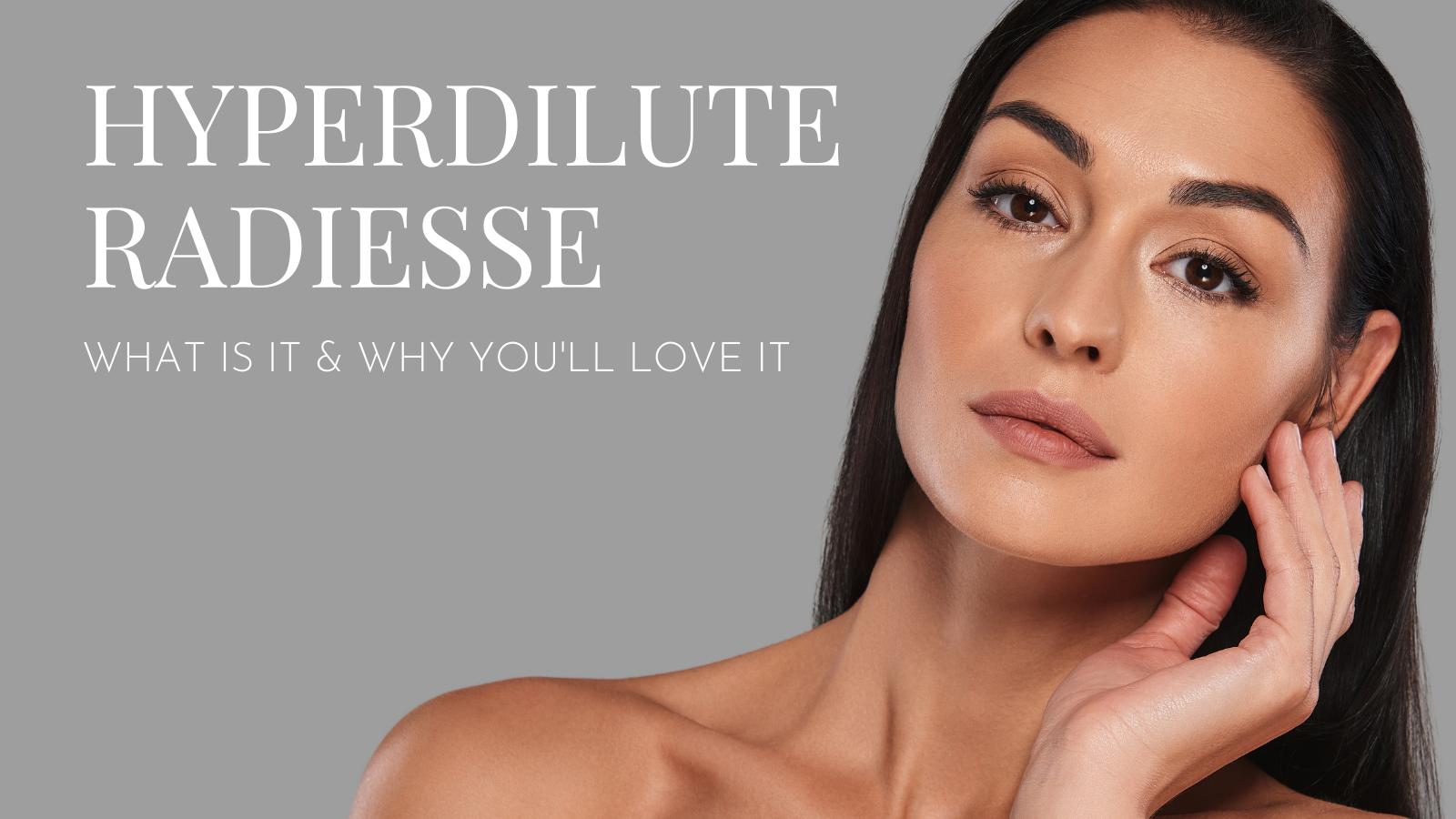 hyperdilute radiesse santa barbara blog